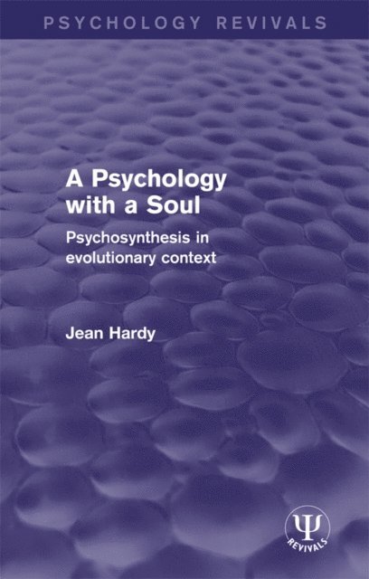 Jean Hardy - Psychology with a Soul, E-bok