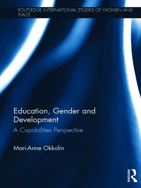 Mari-Anne Okkolin - Education, Gender and Development, E-bok