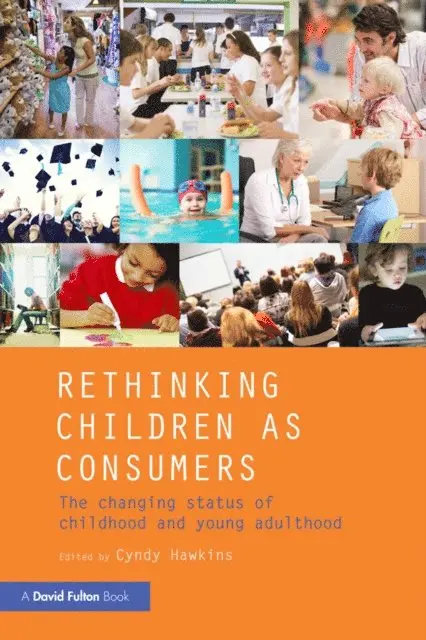 Cyndy Hawkins - Rethinking Children as Consumers, E-bok. Tillgänglighet: Lägg i varukorg
