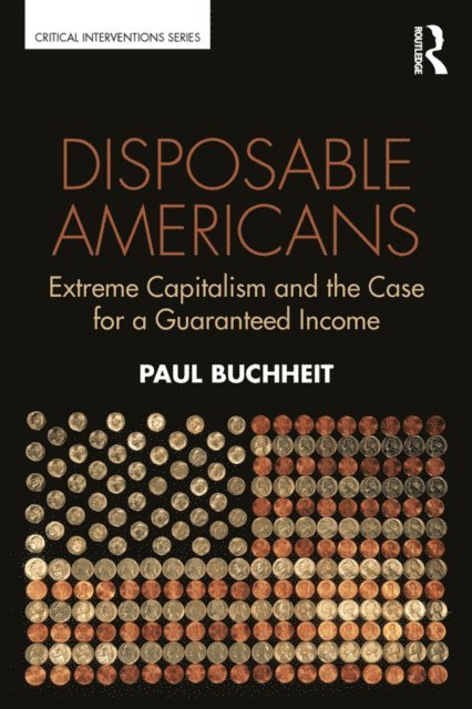 Paul Buchheit - Disposable Americans, E-bok