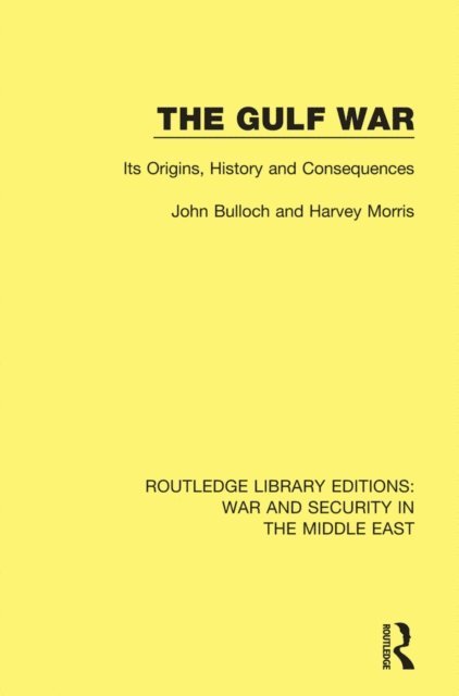 Harvey Morris, John Bulloch - Gulf War, E-bok