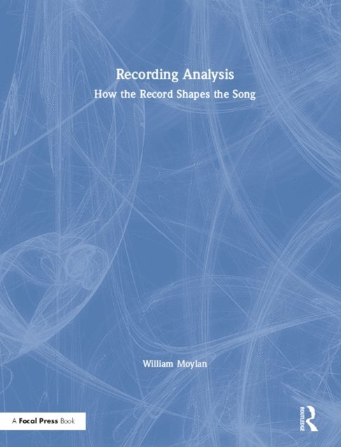 William Moylan - Recording Analysis, E-bok