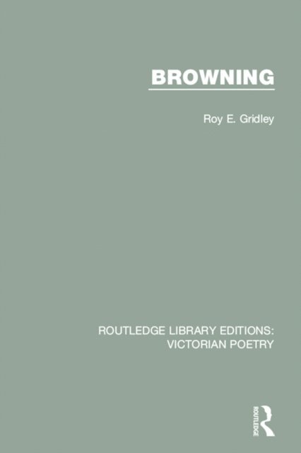 Roy E. Gridley - Browning, E-bok