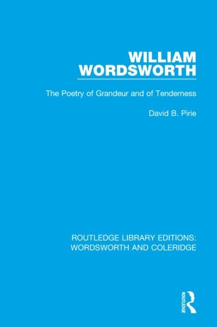 David B. Pirie - William Wordsworth, E-bok