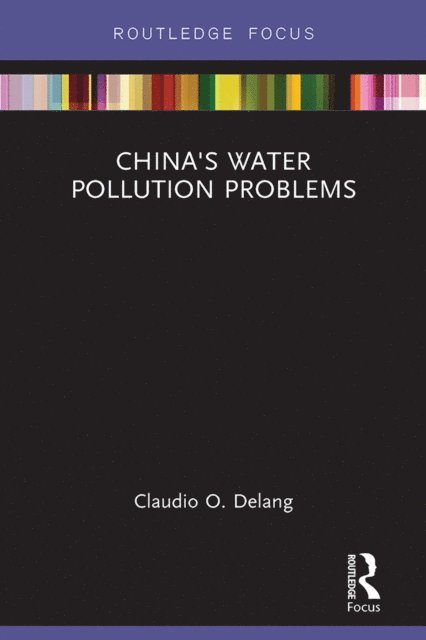 Claudio Delang - China's Water Pollution Problems, E-bok