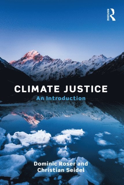 Christian Seidel, Dominic Roser - Climate Justice, E-bok