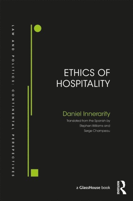 Daniel Innerarity - Ethics of Hospitality, E-bok