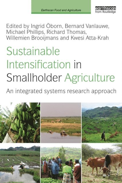 Kwesi Atta-Krah, Willemien Brooijmans, Richard Thomas, Michael Phillips, Bernard Vanlauwe, Ingrid Oborn - Sustainable Intensification in Smallholder Agriculture, E-bok
