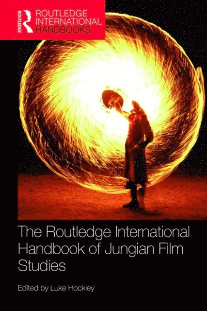 Luke Hockley - Routledge International Handbook of Jungian Film Studies, E-bok