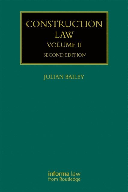 Julian Bailey - Construction Law, E-bok