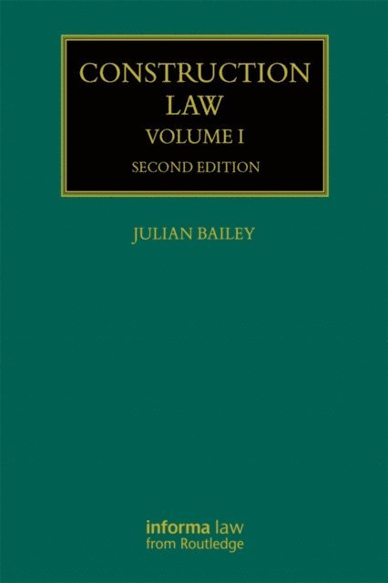 Julian Bailey - Construction Law, E-bok