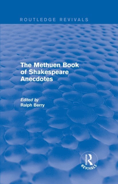Ralph Berry - Methuen Book of Shakespeare Anecdotes, E-bok
