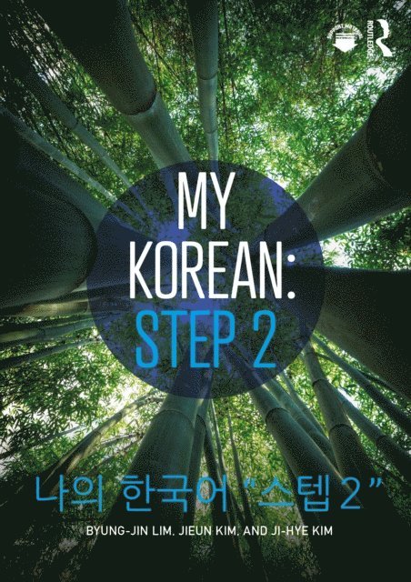 Ji-Hye Kim, Jieun Kim, Byung-jin Lim - My Korean: Step 2, E-bok