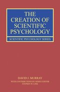 Creation of Scientific Psychology