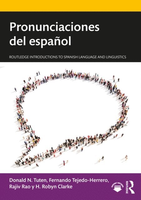H. Robyn Clarke, Rajiv Rao, Fernando Tejedo-Herrero, Donald N. Tuten - Pronunciaciones del espanol, E-bok
