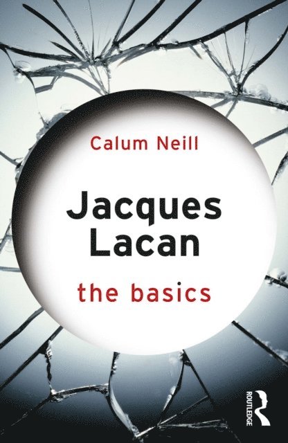 Calum Neill - Jacques Lacan, E-bok