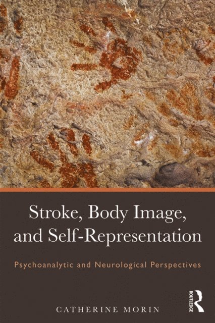 Catherine Morin - Stroke, Body Image, and Self Representation, E-bok. Tillgänglighet: Lägg i varukorg