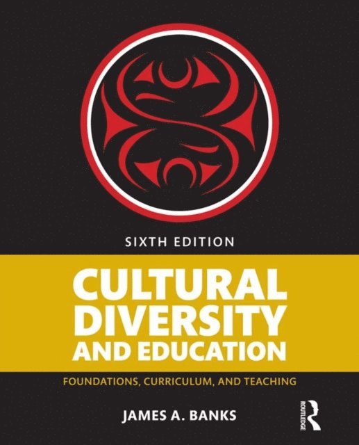 James A. Banks - Cultural Diversity and Education, E-bok