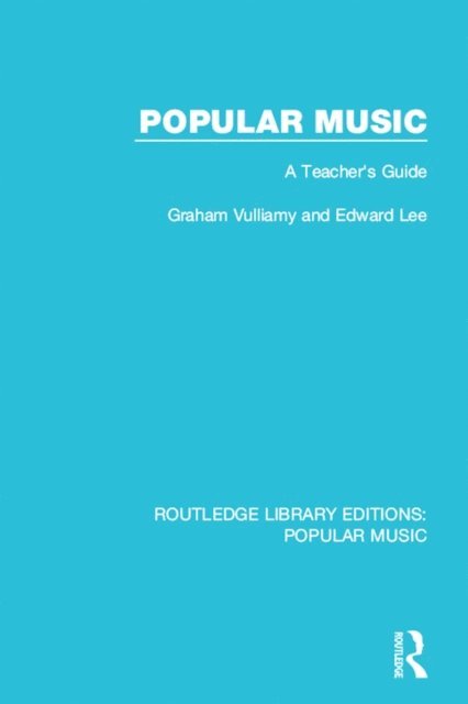 Edward Lee, Graham Vulliamy - Popular Music, E-bok
