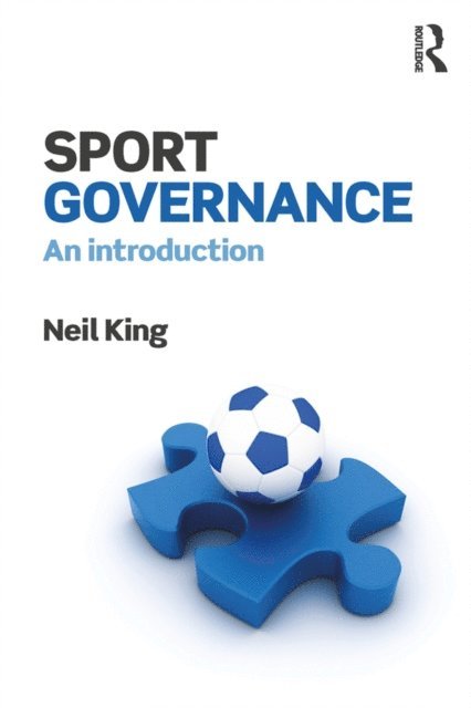 Neil King - Sport Governance, E-bok