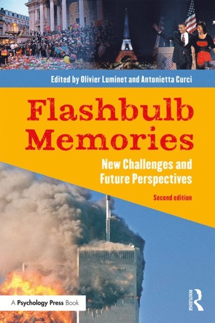 Antonietta Curci, Olivier Luminet - Flashbulb Memories, E-bok