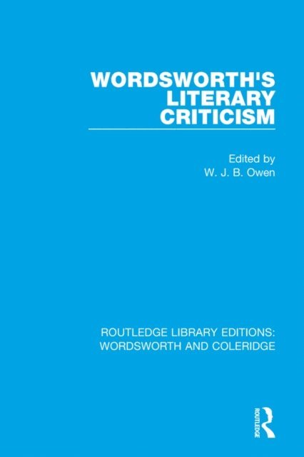 W.J.B. Owen - Wordsworth's Literary Criticism, E-bok