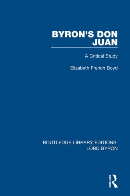 Elizabeth French Boyd - Byron's Don Juan, E-bok