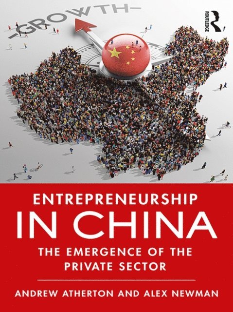 Alex Newman, Andrew Atherton - Entrepreneurship in China, E-bok