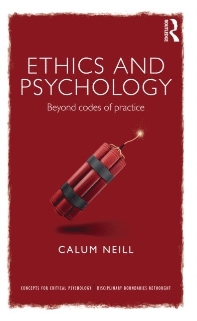 Calum Neill - Ethics and Psychology, E-bok