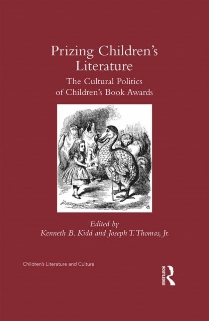Joseph Thomas Jr., Kenneth Kidd - Prizing Children's Literature, E-bok