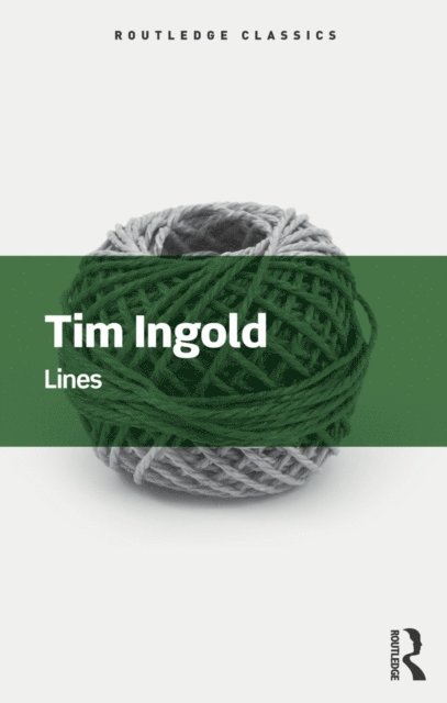 Tim Ingold - Lines, E-bok