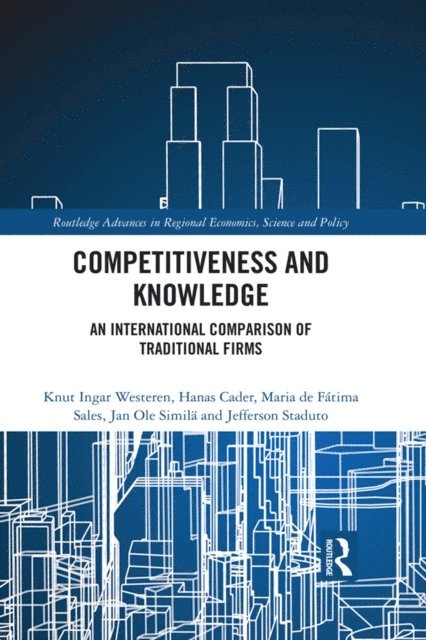 Jefferson Staduto, Jan Ole SimilA¤, Maria de FA!tima Sales, Hanas Cader, Knut Ingar Westeren - Competitiveness and Knowledge, E-bok