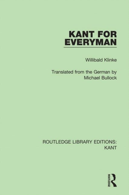 Willibald Klinke - Kant for Everyman, E-bok