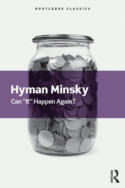 Hyman Minsky - Can It Happen Again?, E-bok. Tillgänglighet: Lägg i varukorg