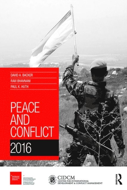 Paul Huth, Ravinder Bhavnani, David Backer - Peace and Conflict 2016, E-bok