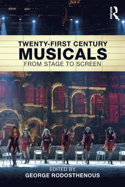 George Rodosthenous - Twenty-First Century Musicals, E-bok. Tillgänglighet: Lägg i varukorg