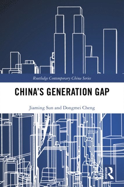 Dongmei Cheng, Jiaming Sun - China's Generation Gap, E-bok