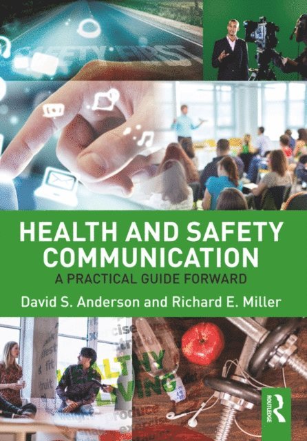 Richard E. Miller, David S. Anderson - Health and Safety Communication, E-bok. Tillgänglighet: Lägg i varukorg
