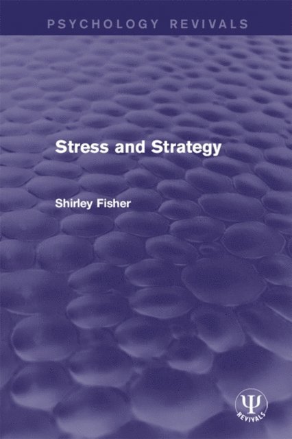 Shirley Fisher - Stress and Strategy, E-bok