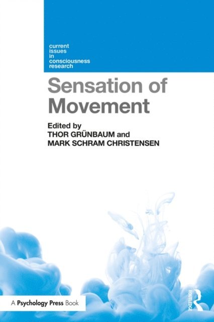 Mark Schram Christensen, Thor Grunbaum - Sensation of Movement, E-bok
