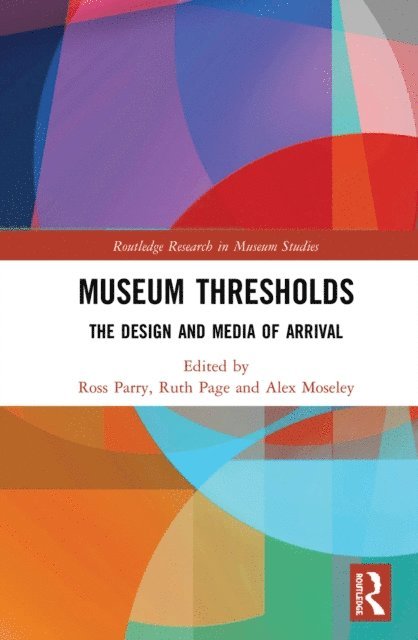 Alex Moseley, Ruth Page, Ross Parry - Museum Thresholds, E-bok