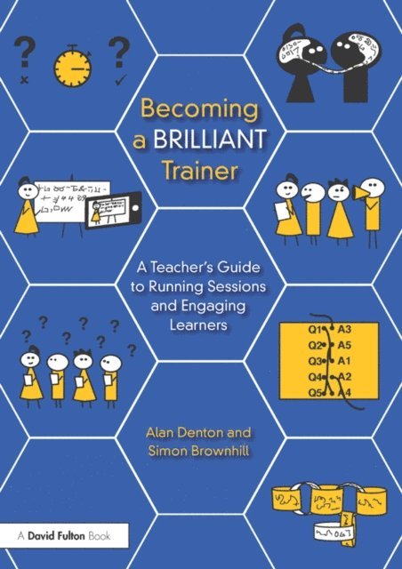 Simon Brownhill, Alan Denton - Becoming a Brilliant Trainer, E-bok