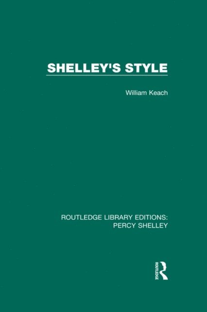 William Keach - Shelley's Style, E-bok