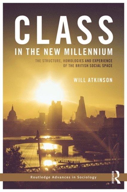 Will Atkinson - Class in the New Millennium, E-bok. Tillgänglighet: Lägg i varukorg