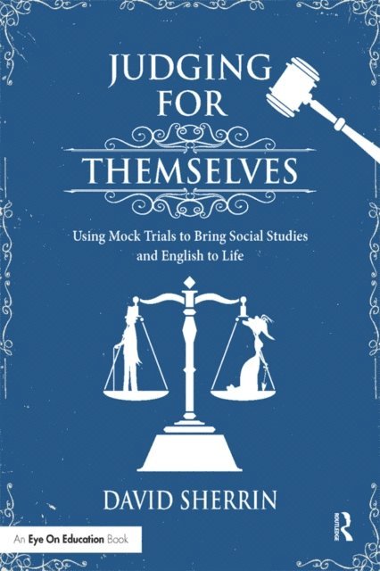 David Sherrin - Judging for Themselves, E-bok