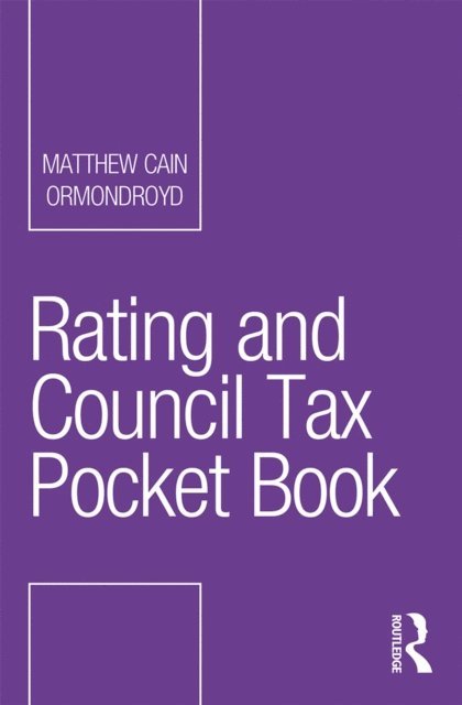 Matthew Cain Ormondroyd - Rating and Council Tax Pocket Book, E-bok
