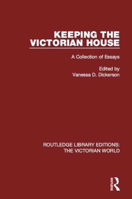 Vanessa D. Dickerson - Keeping the Victorian House, E-bok