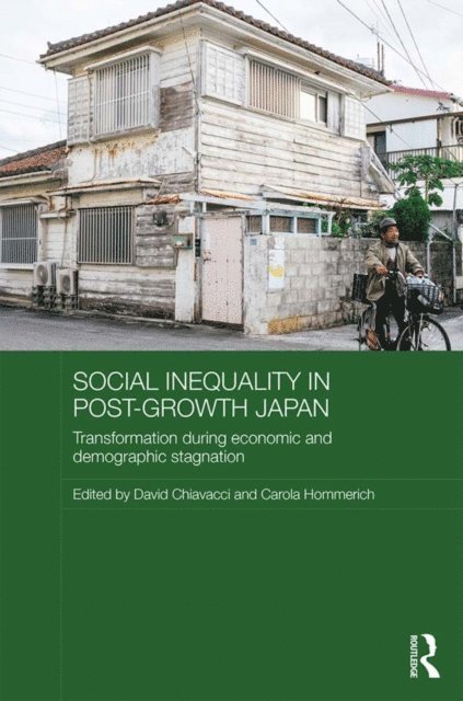 Carola Hommerich, David Chiavacci - Social Inequality in Post-Growth Japan, E-bok