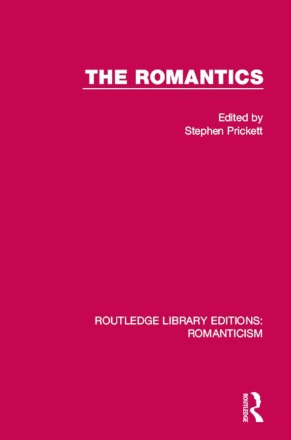 Stephen Prickett - Romantics, E-bok