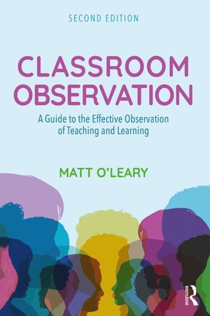 Matt O'Leary - Classroom Observation, E-bok